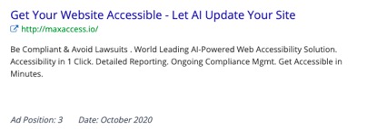 Get Your Website Accessible - Let AI Update Your Site http://maxaccess.io  Be Compliant & Avoid Lawsuits. World Leading AI-Powered Web Accessibility Solution. Accessibility in 1 Click. Detailed Reporting. Ongoing Compliance Mgmt. Get Accessible in Minutes.  Ad Position: 3  Date: October 2920