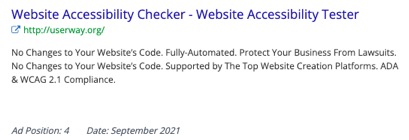 Website Accessibility Checker - Website Accessibility Tester http://userway.org  No Changes to Your Website's Code. Fully-Automated. Protect Your Business From Lawsuits. No Changes to Your Website's Code. Supported by the Top Website Creation Platforms. ADA & WCAG 2.1 Complance.  Ad Position: 4   Date: September 2021